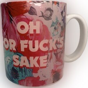 Floral Mug with Bold Text LOL